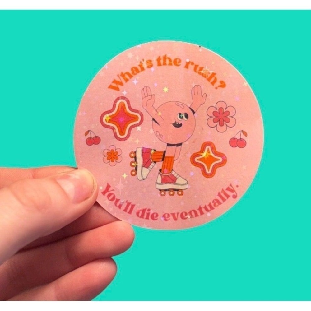 Retro Roller Skating Sticker Whats The Rush Youll Die Eventually Pink Decal